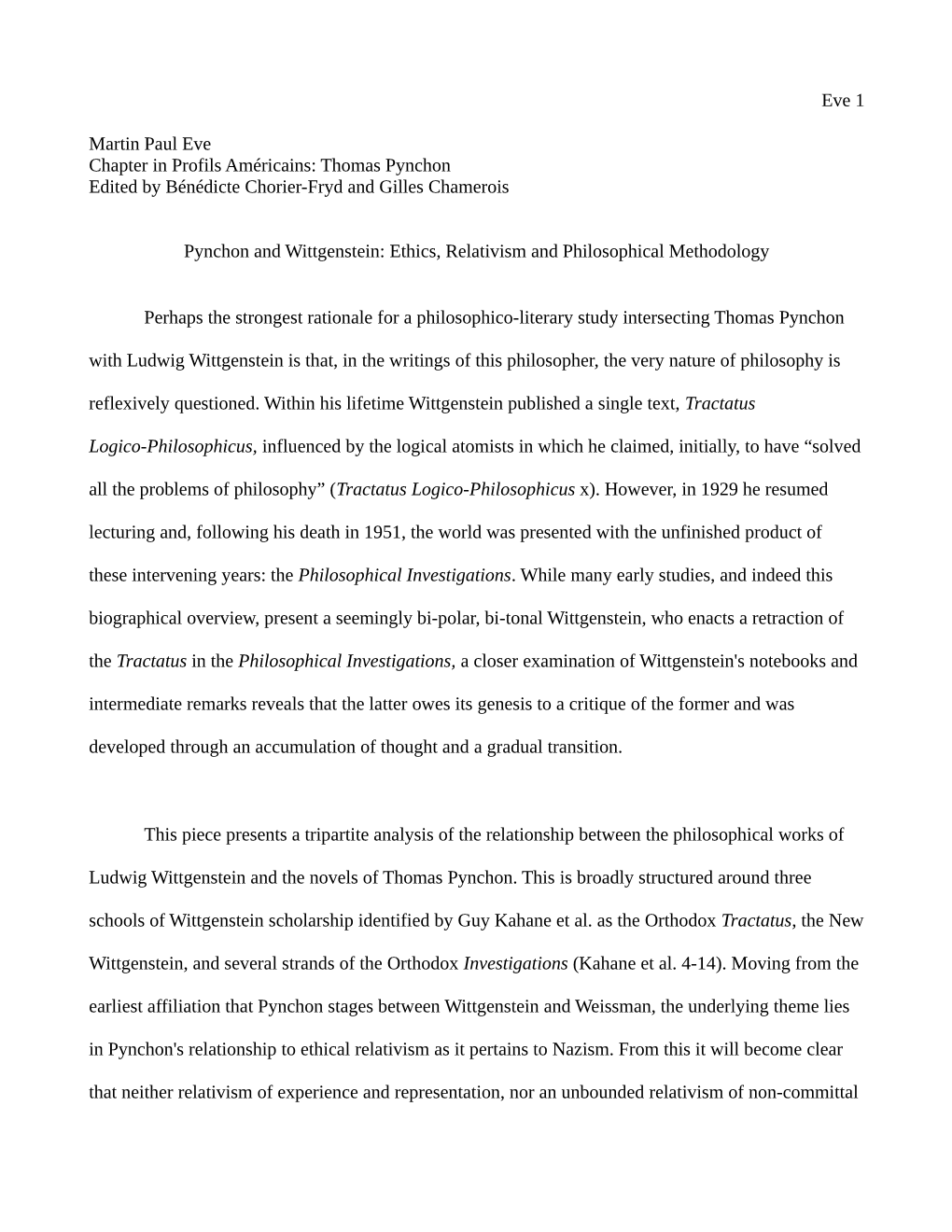 Pynchon and Wittgenstein: Ethics, Relativism and Philosophical Methodology