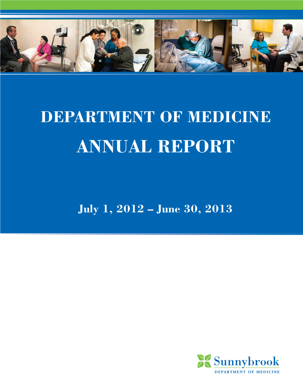 Sunnybrook Department of Medicine Annual Report 2012