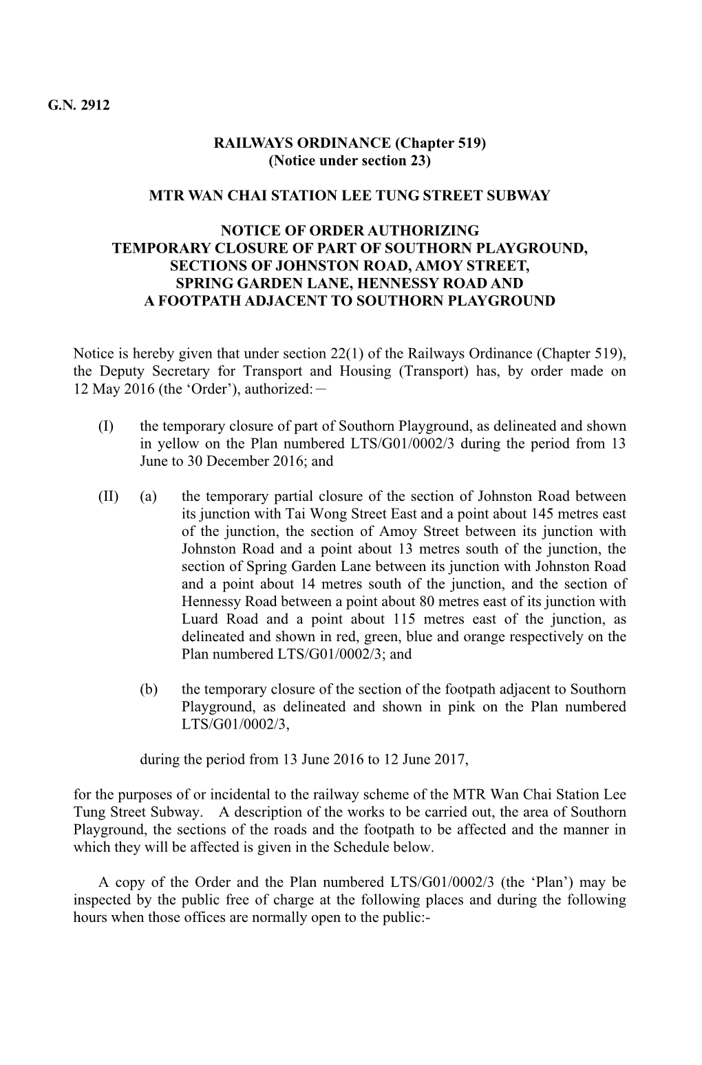 RAILWAYS ORDINANCE (Chapter 519) (Notice Under Section 23)