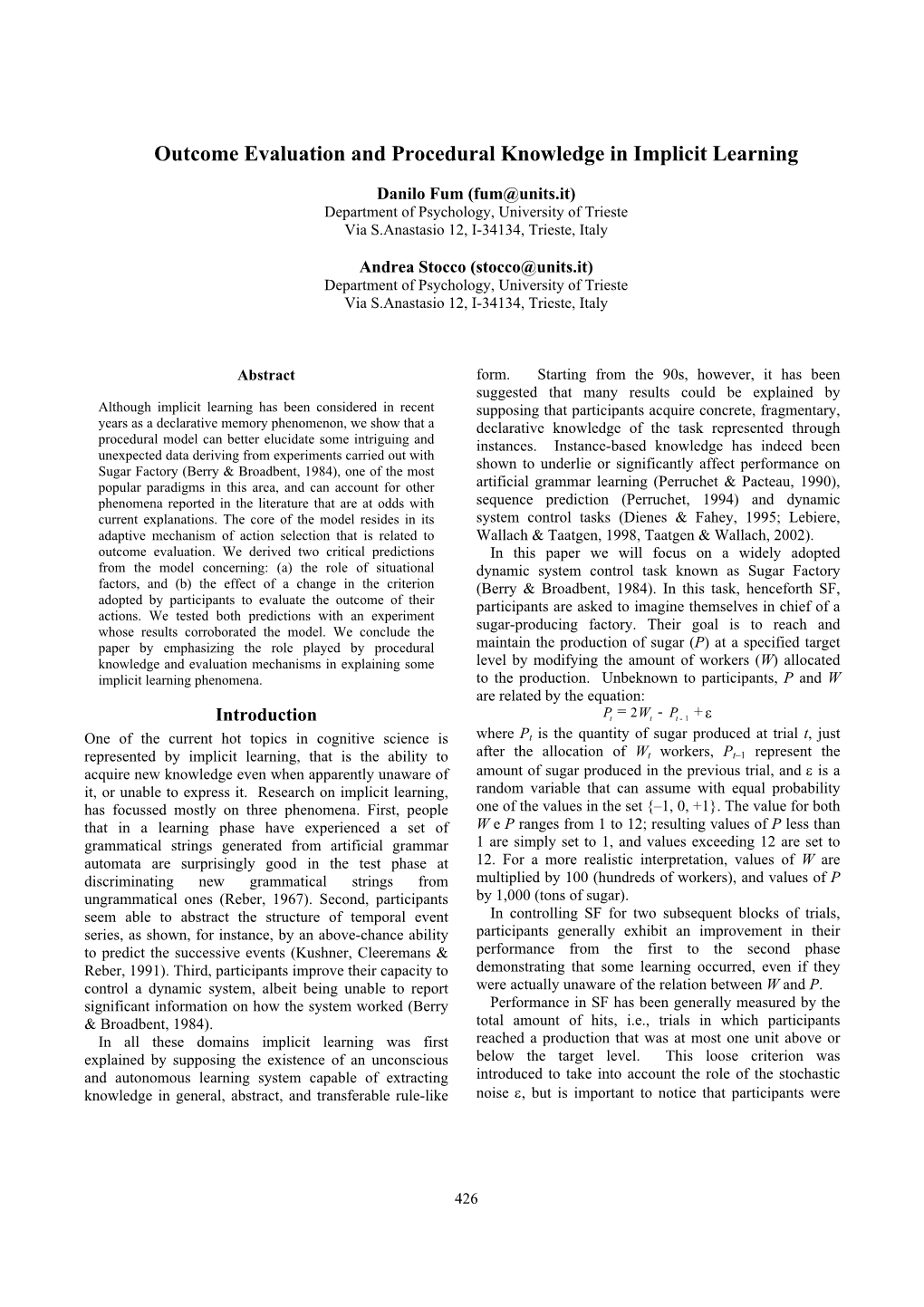 Outcome Evaluation and Procedural Knowledge in Implicit Learning