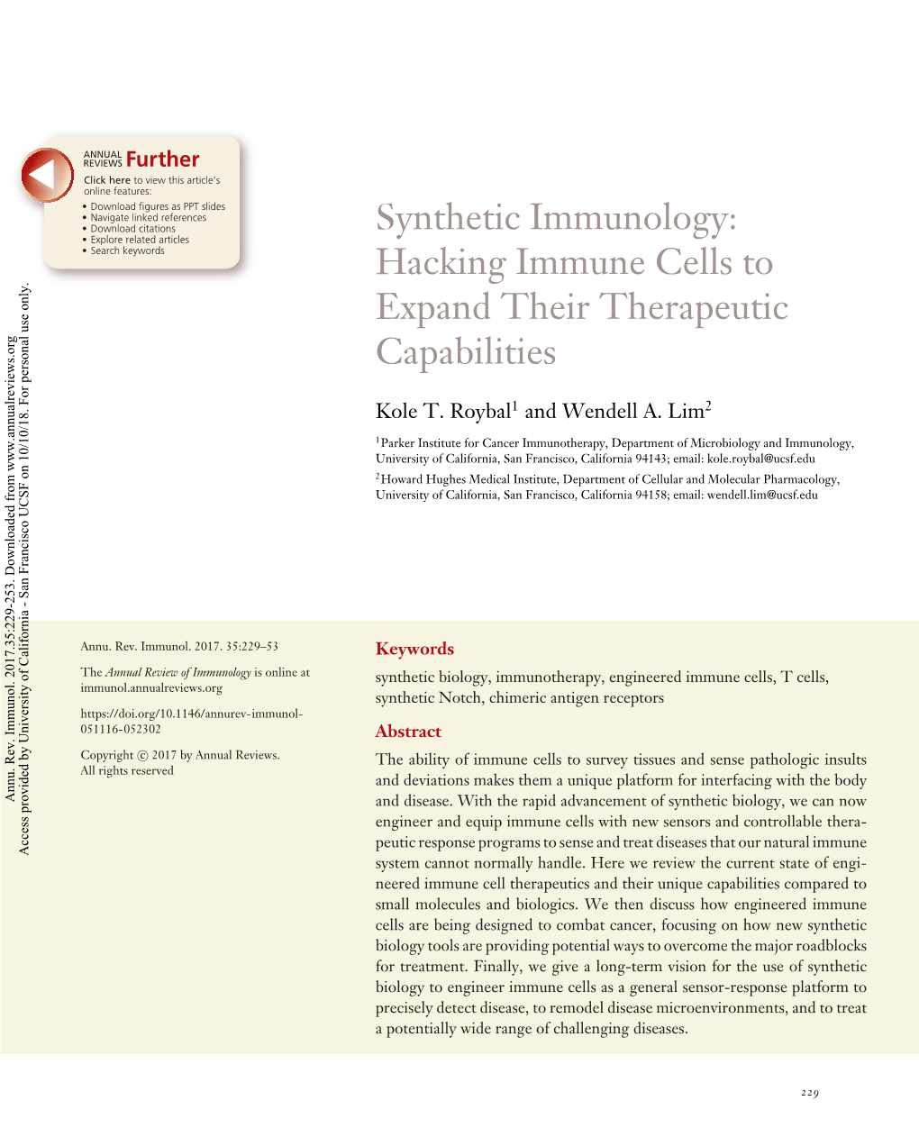 Synthetic Immunology: Hacking Immune Cells to Expand Their Access Provided by University of California - San Francisco UCSF on 10/10/18