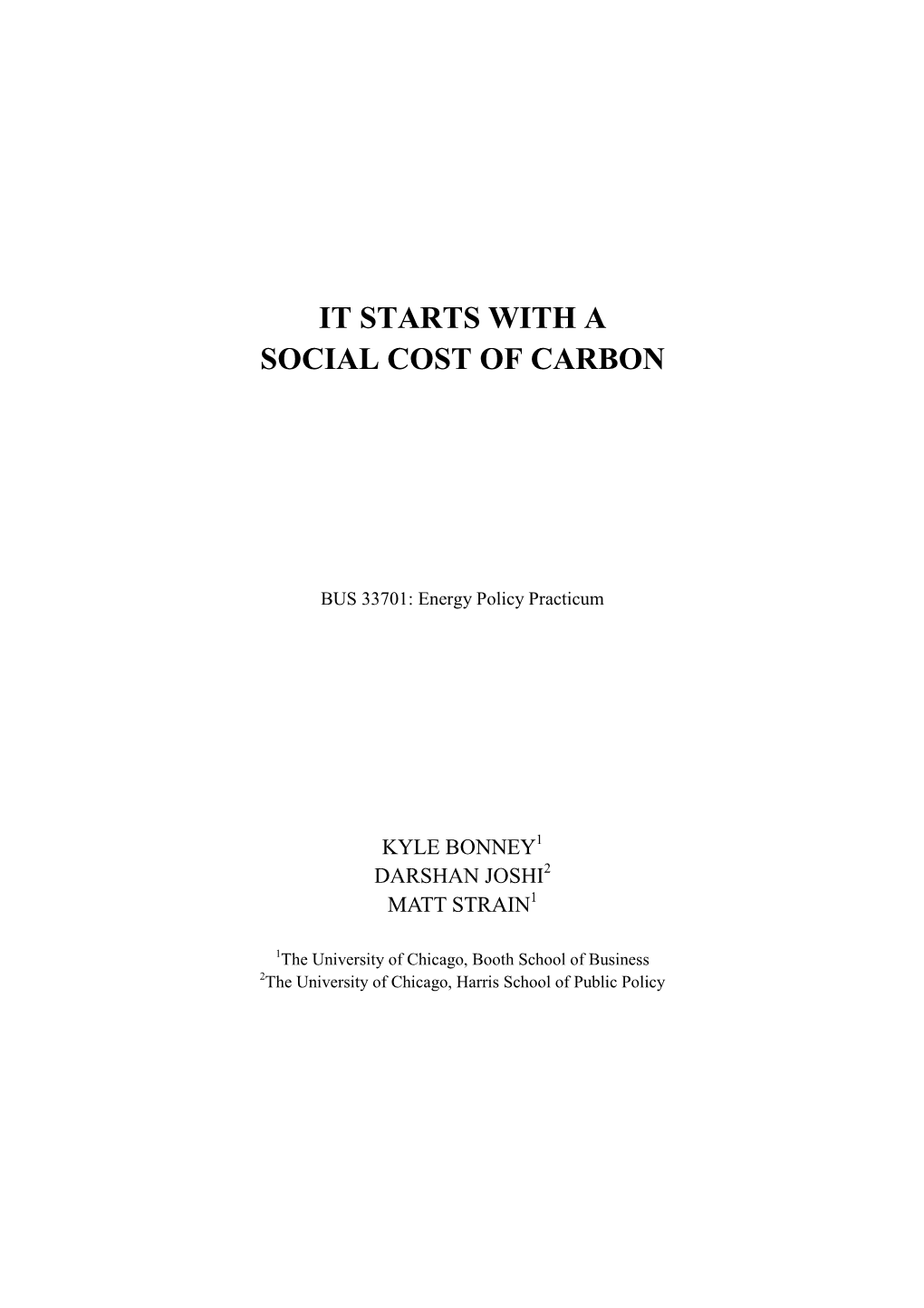 It Starts with a Social Cost of Carbon