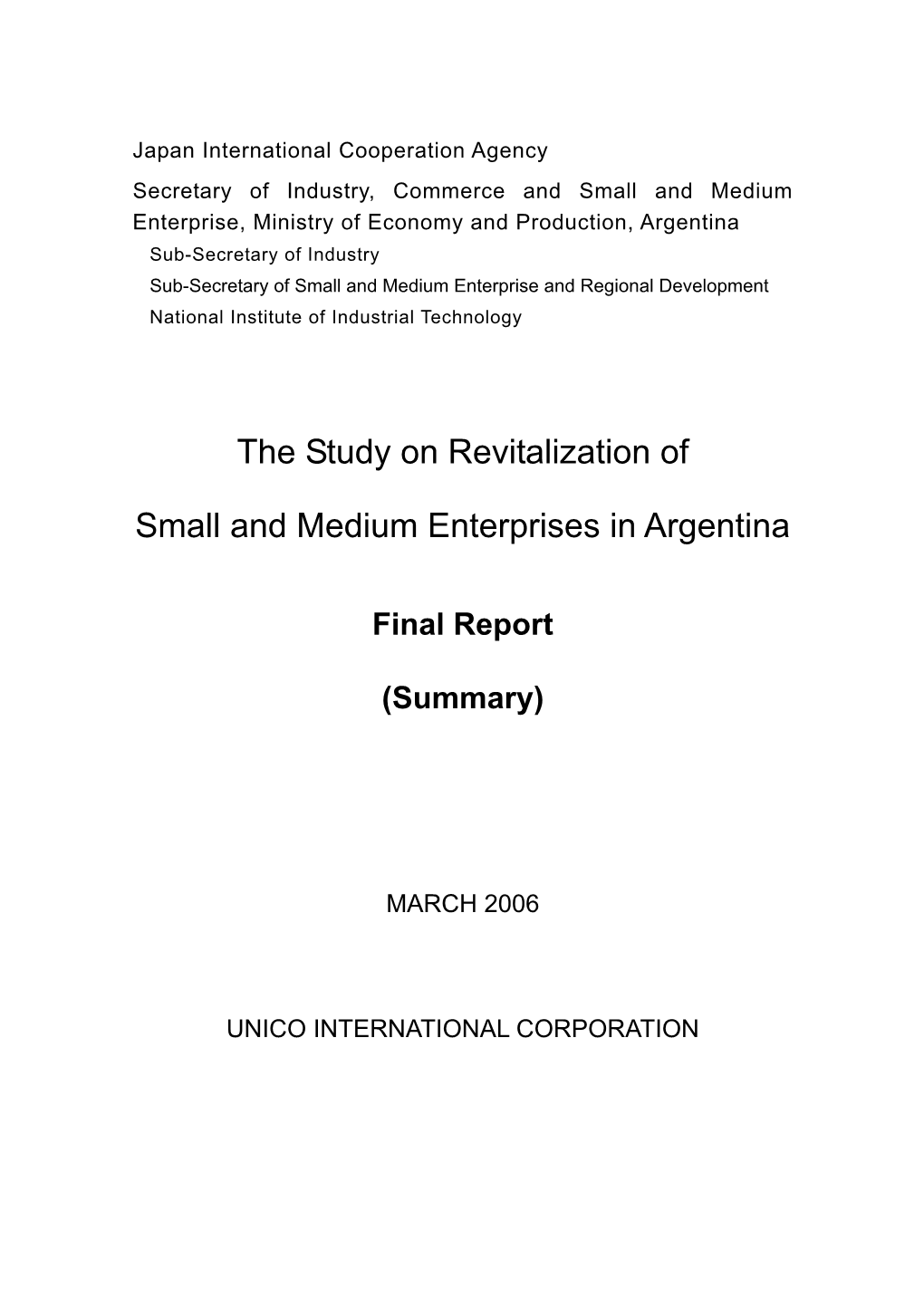 The Study on Revitalization of Small and Medium Enterprises in Argentina