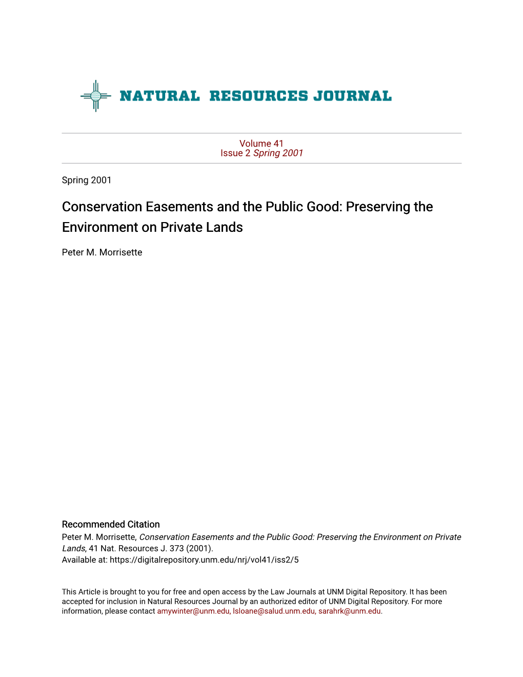 Conservation Easements and the Public Good: Preserving the Environment on Private Lands