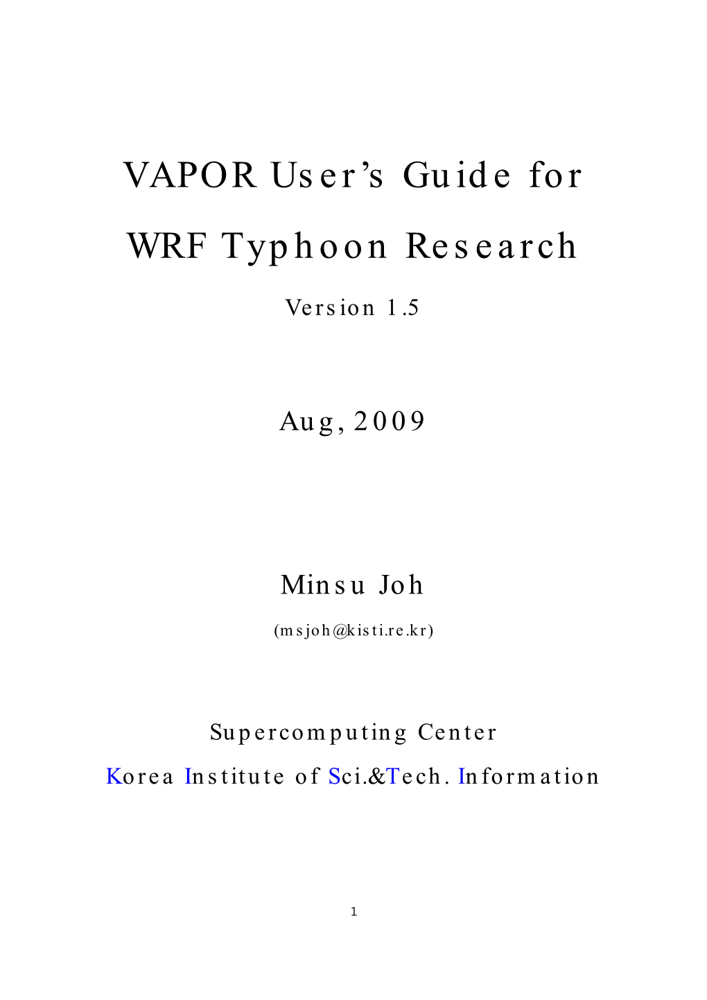 VAPOR User's Guide for WRF Typhoon Research