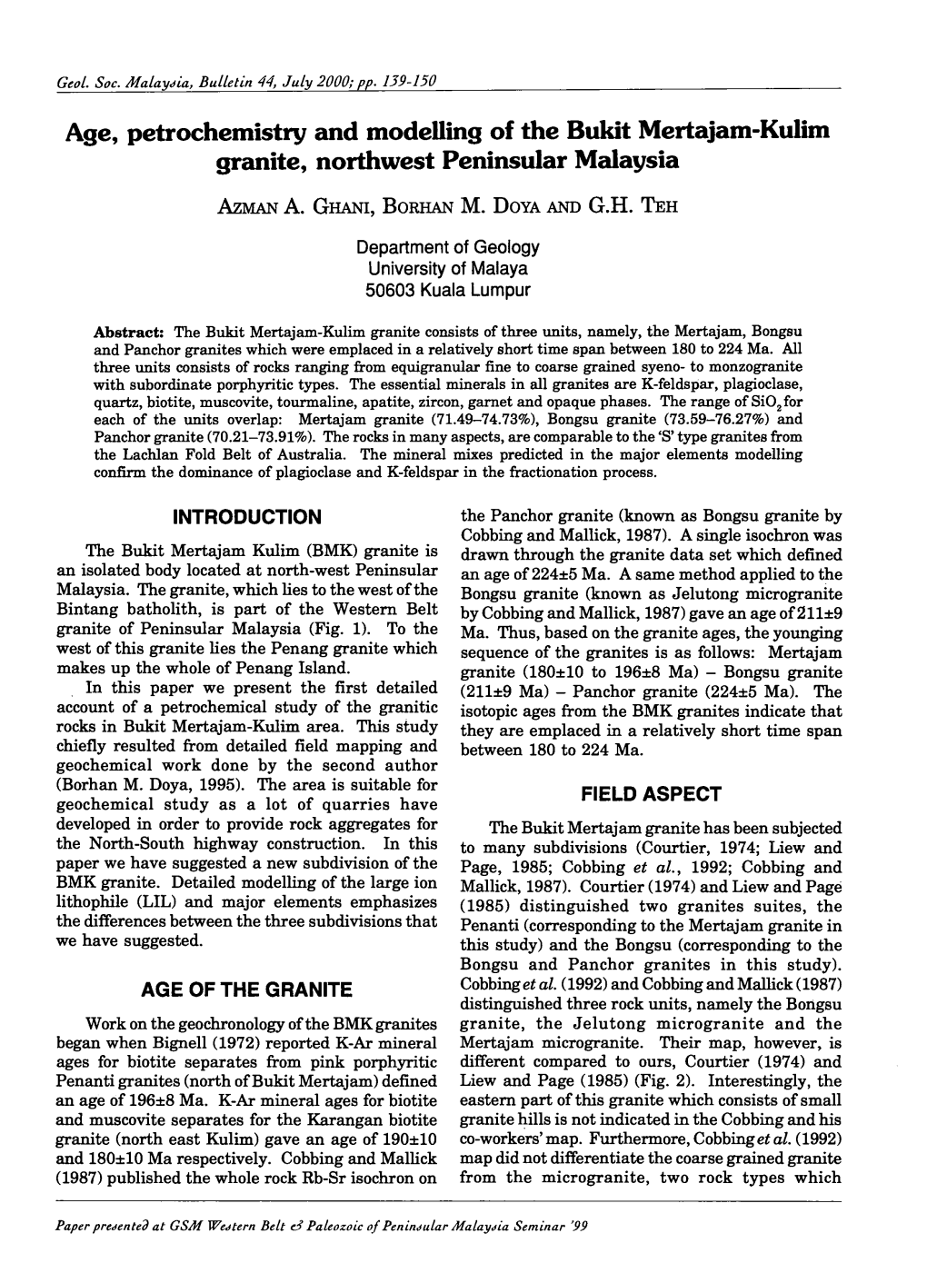 Age, Petrochemistry and Modelling of the Bukit Mertajam-Kulim Granite, Northwest Peninsular Malaysia