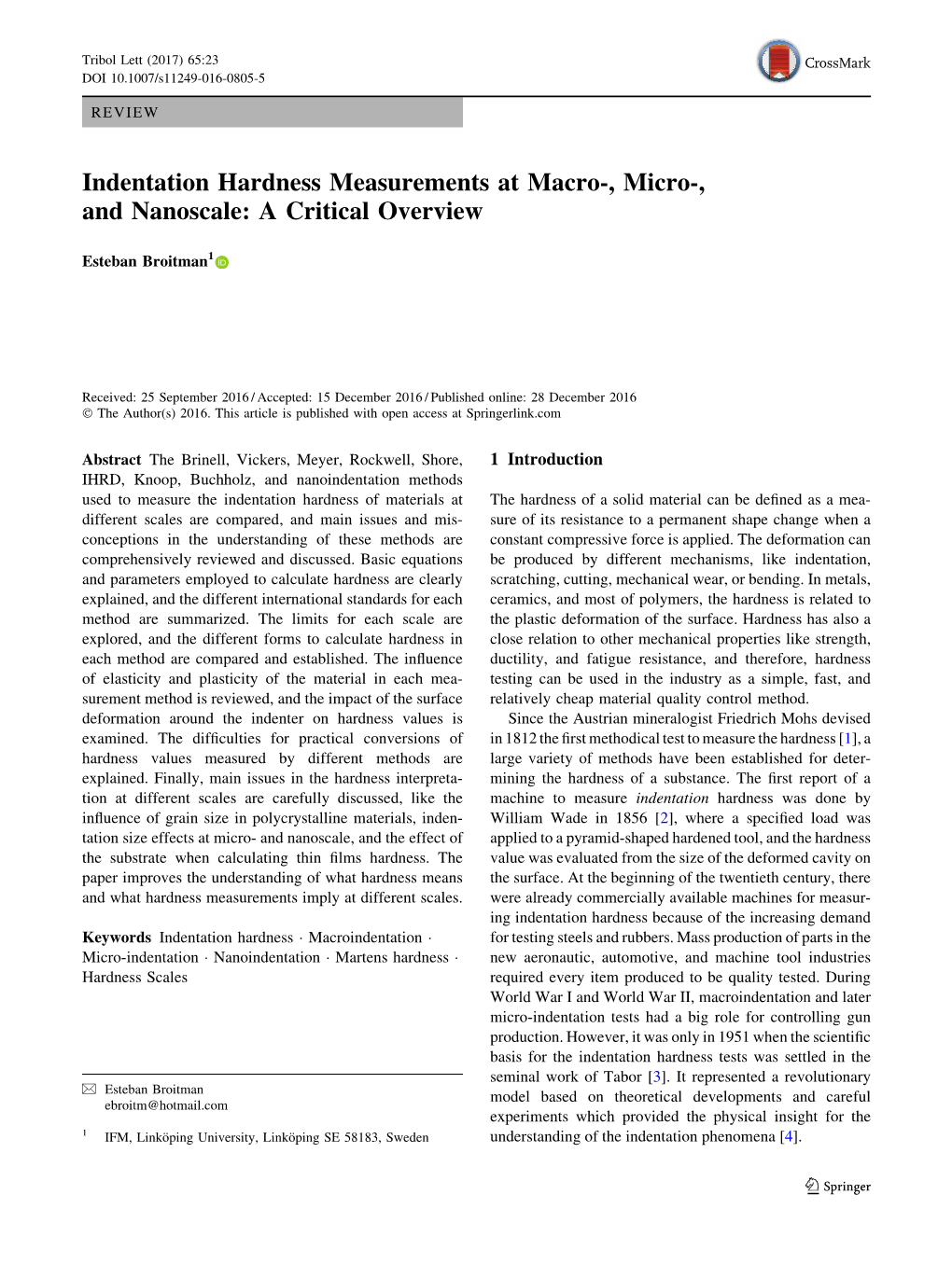 Indentation Hardness Measurements at Macro-, Micro-, and Nanoscale: a Critical Overview