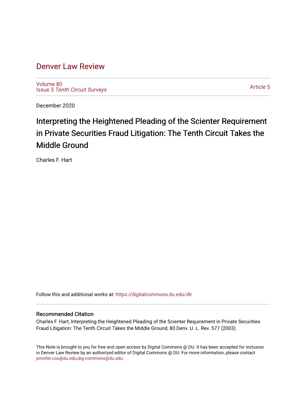 Interpreting the Heightened Pleading of the Scienter Requirement in Private Securities Fraud Litigation: the Tenth Circuit Takes the Middle Ground