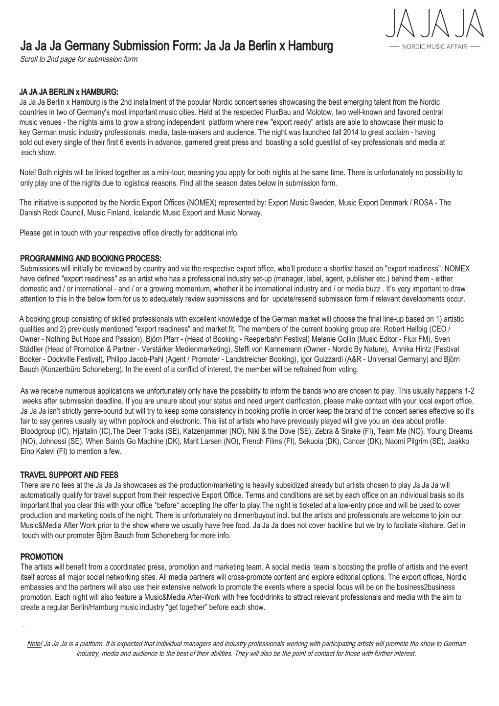 Ja Ja Ja Germany Submission Form: Ja Ja Ja Berlin X Hamburg Scroll to 2Nd Page for Submission Form