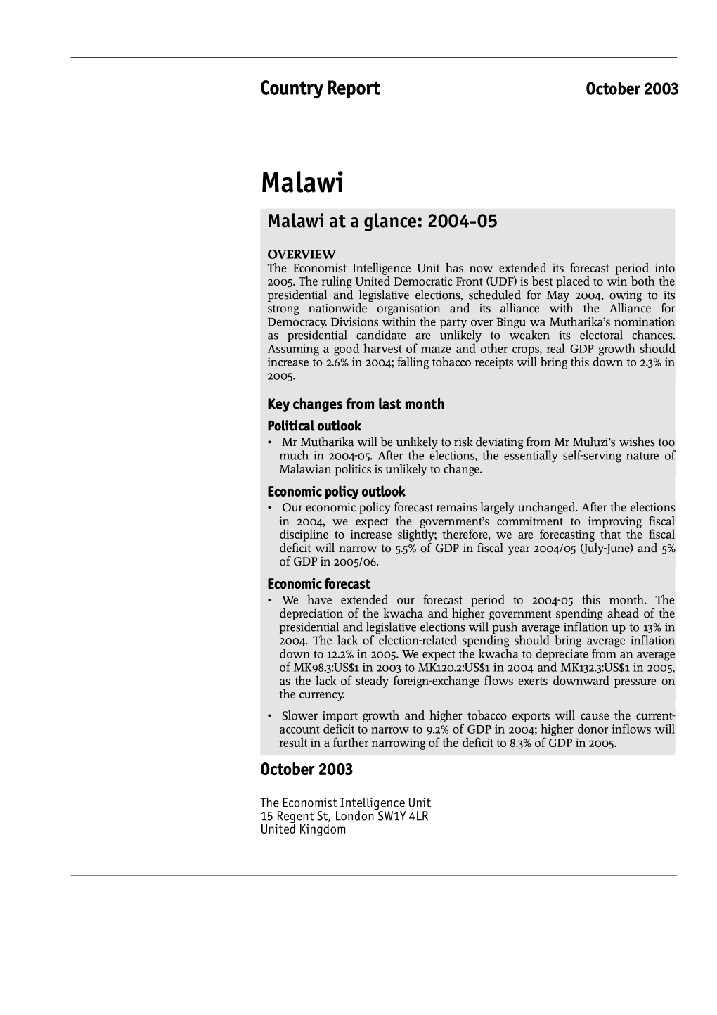 Malawi Malawi at a Glance: 2004-05