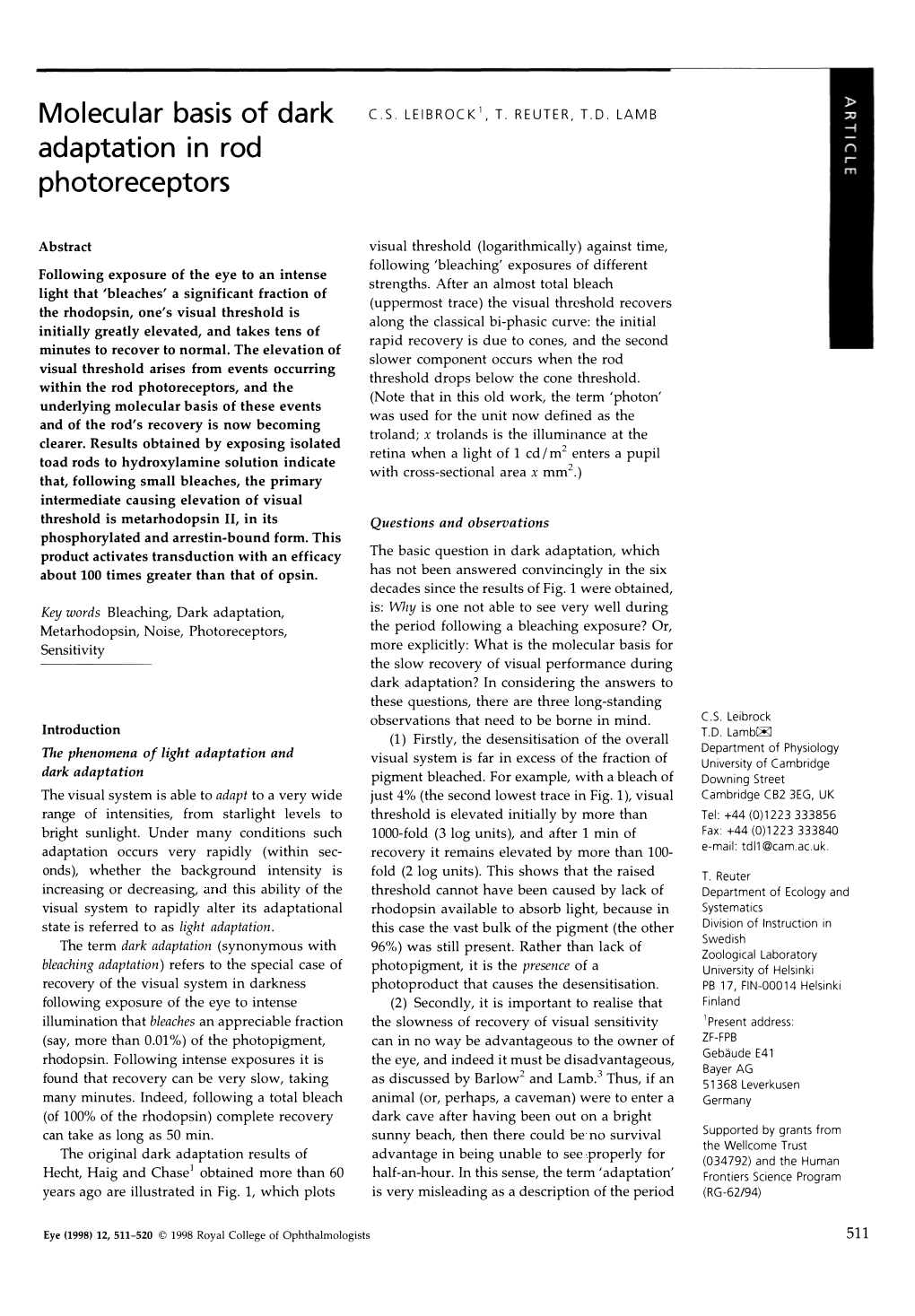 Molecular Basis of Dark Adaptation in Rod Photoreceptors