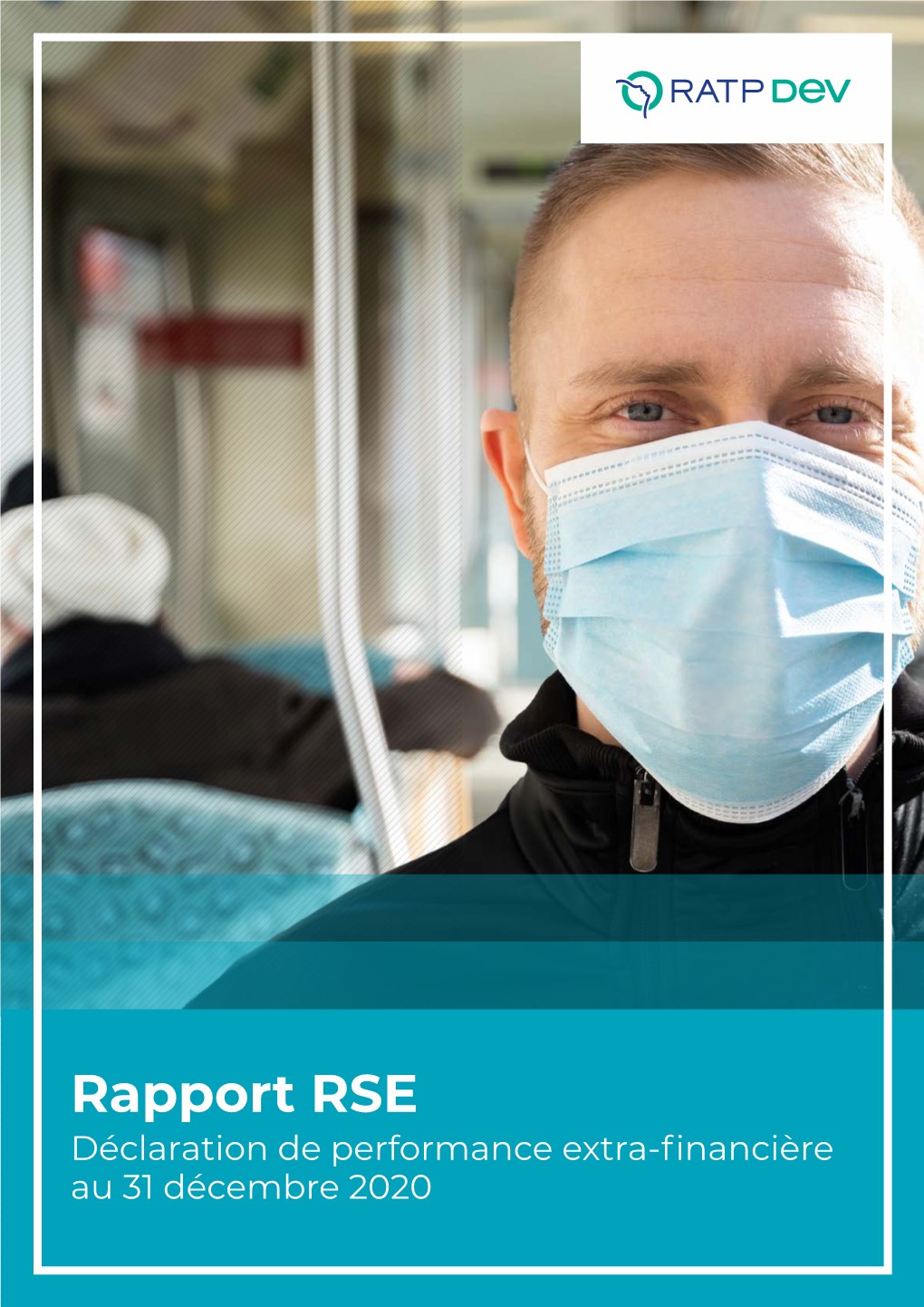 Rapport RSE – Déclaration De Performance Extra-Financière Au 31 Décembre 2020