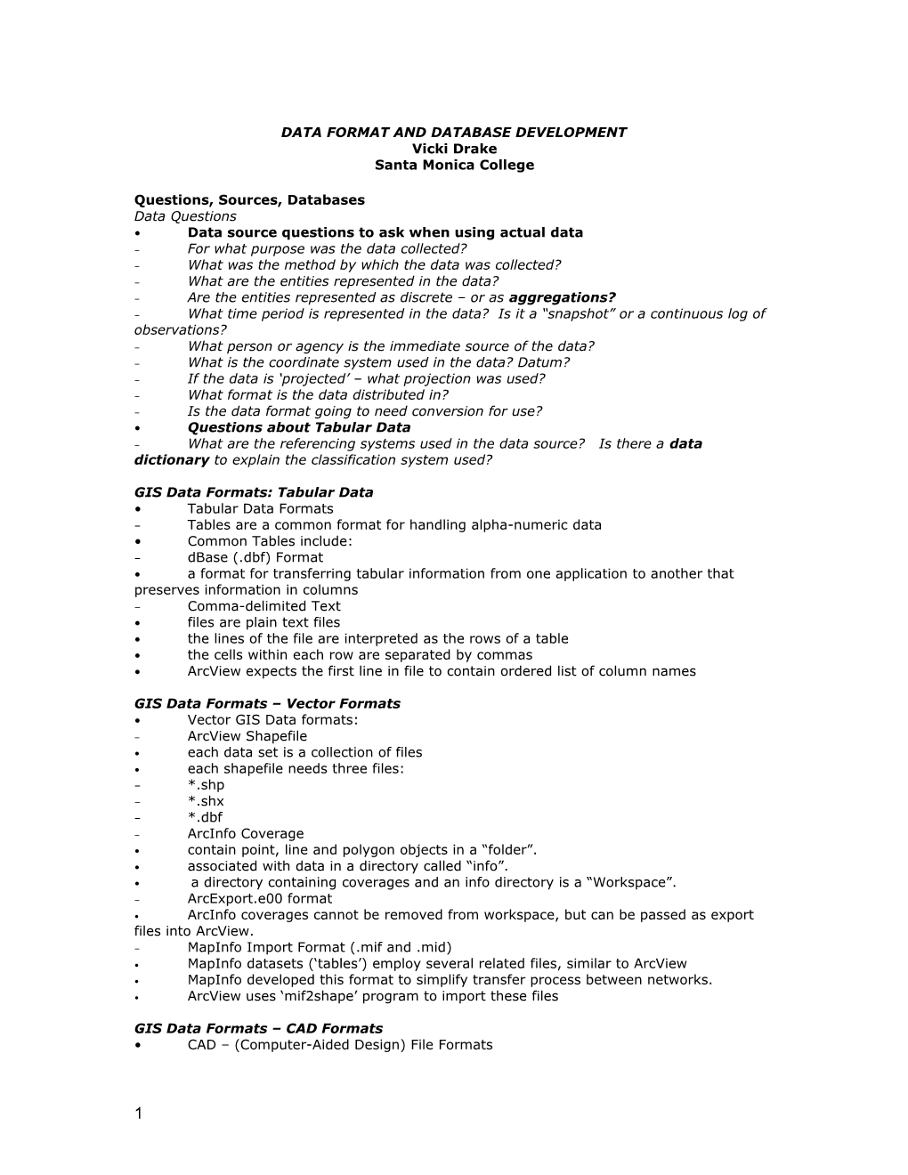 Data Format and Database Development