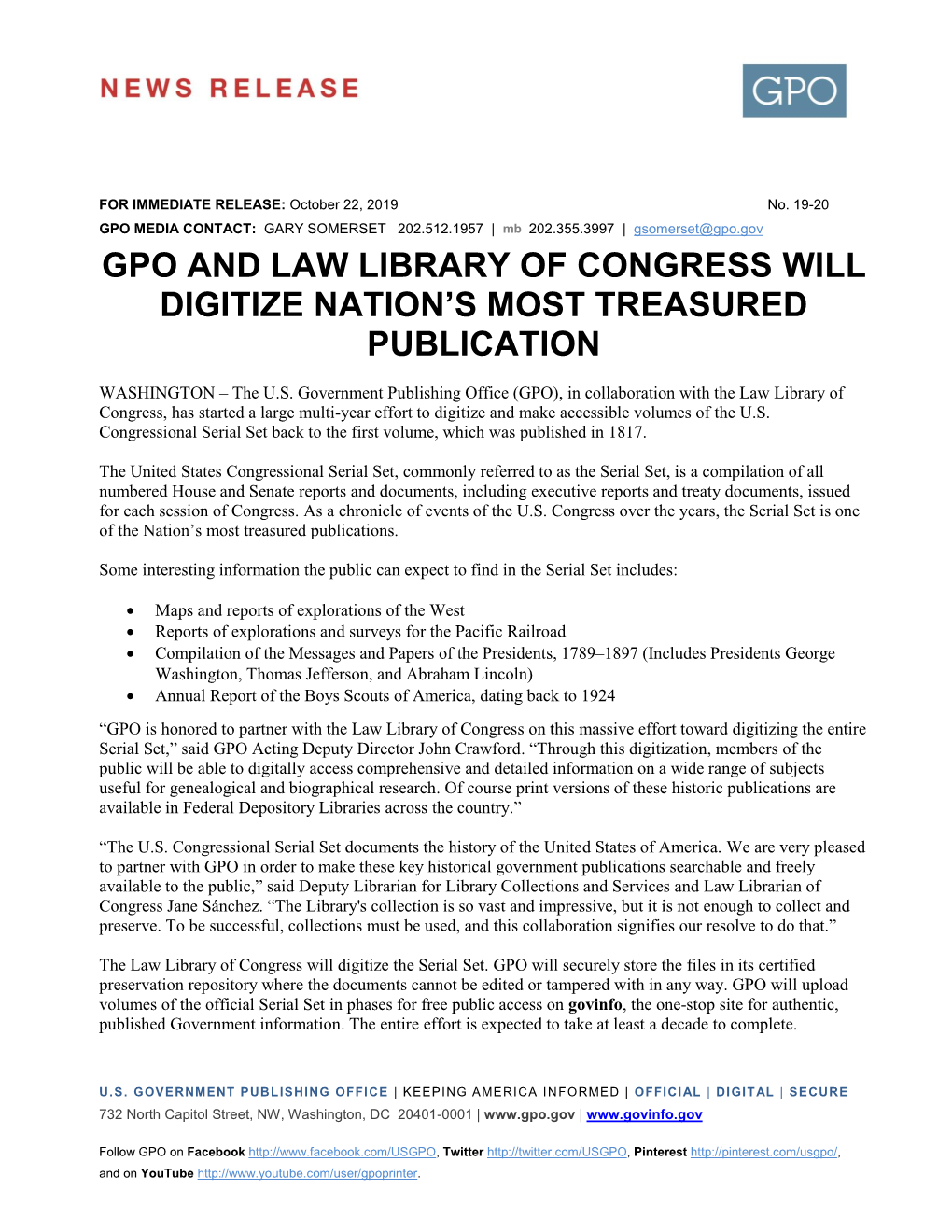 Gpo and Law Library of Congress Will Digitize Nation’S Most Treasured Publication