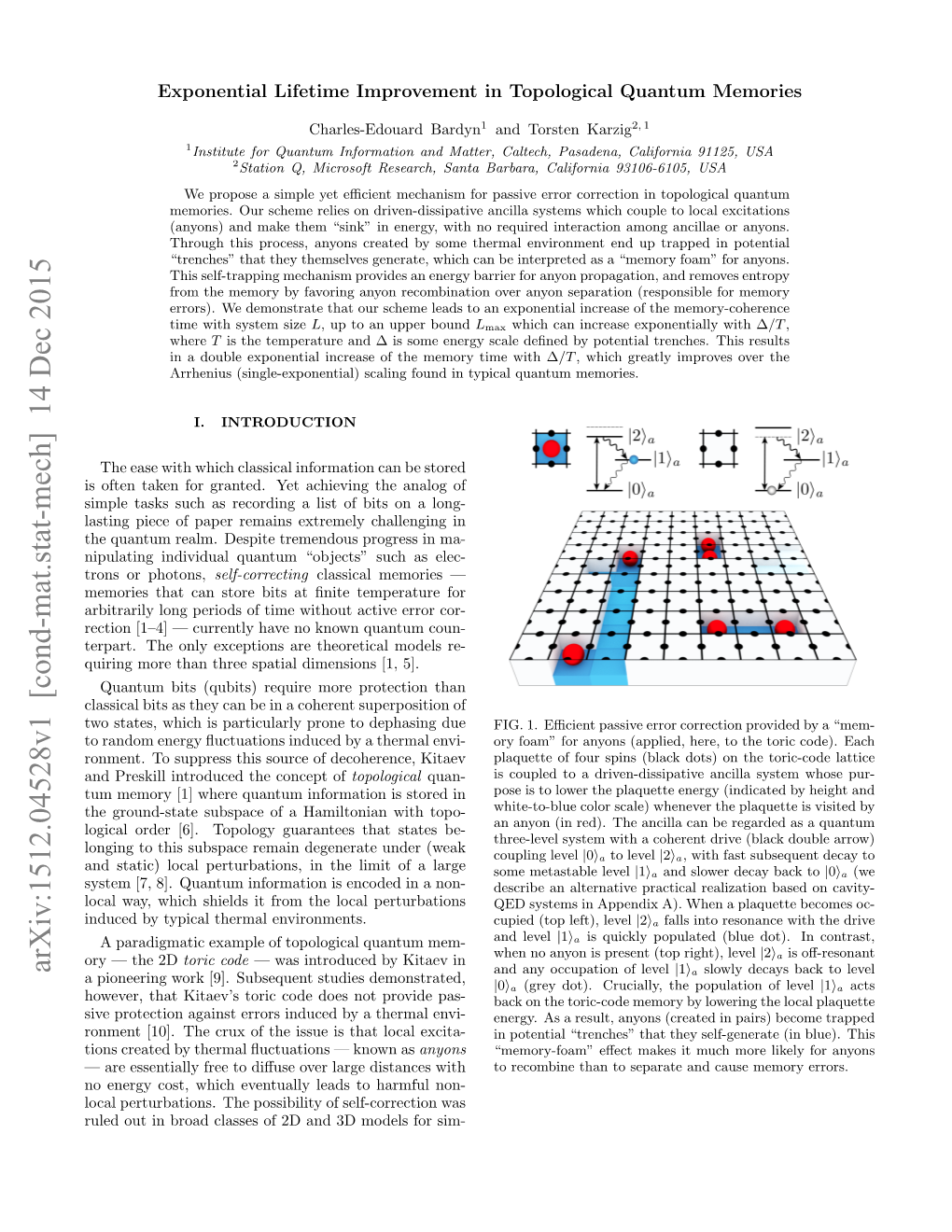 Arxiv:1512.04528V1 [Cond-Mat.Stat-Mech] 14 Dec 2015 and Any Occupation of Level |1I Slowly Decays Back to Level a Pioneering Work [9]