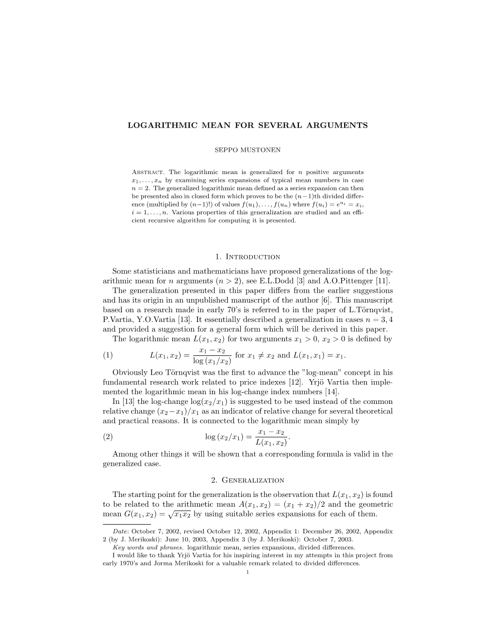 Logarithmic Mean for Several Arguments