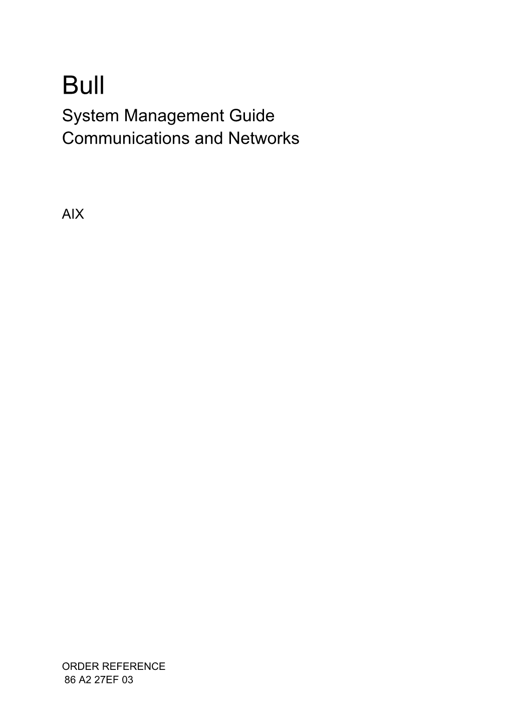 System Management Guide Communications and Networks