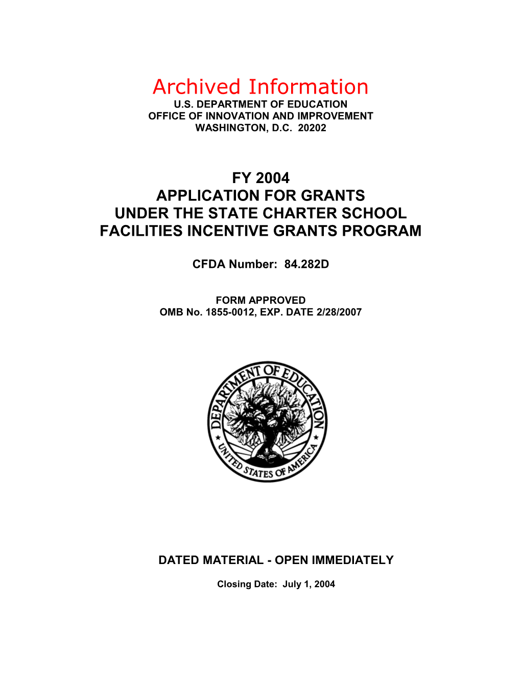 Archived: FY 2004 Application State Charter School Facilities Incentive Grants Program (MS Word)