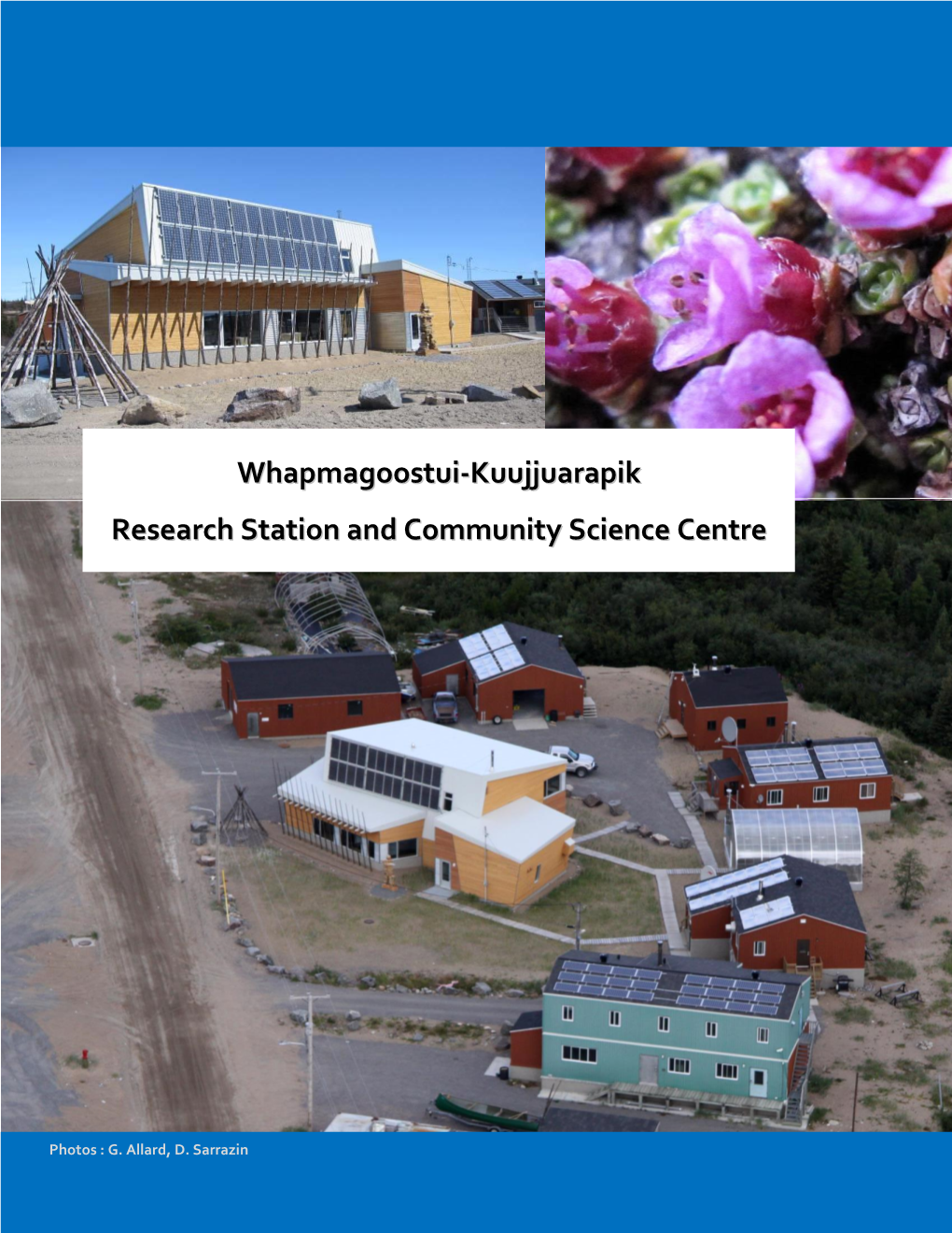 Whapmagoostui-Kuujjuarapik Research Station and Community Science Centre