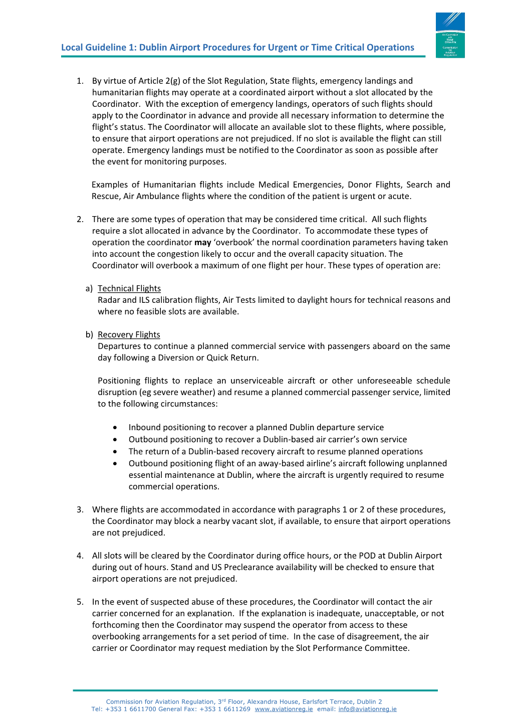 Local Guideline 1: Dublin Airport Procedures for Urgent Or Time Critical Operations