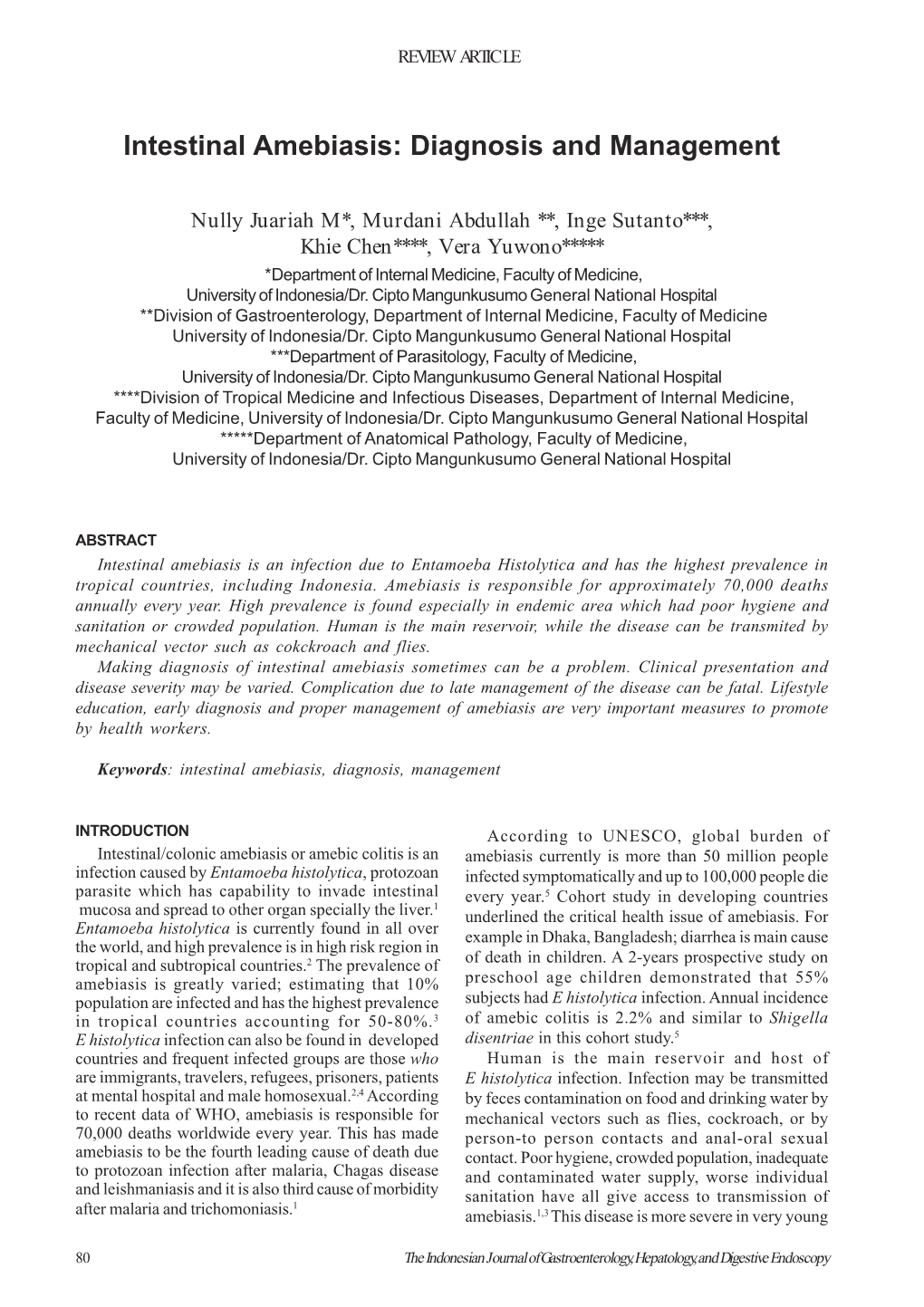 Intestinal Amebiasis: Diagnosis and Management