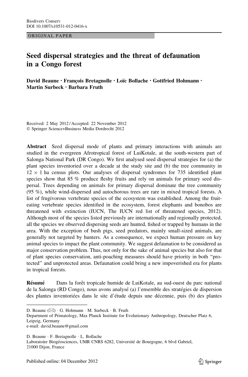 Seed Dispersal Strategies and the Threat of Defaunation in a Congo Forest