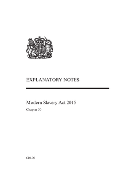 EXPLANATORY NOTES Modern Slavery Act 2015