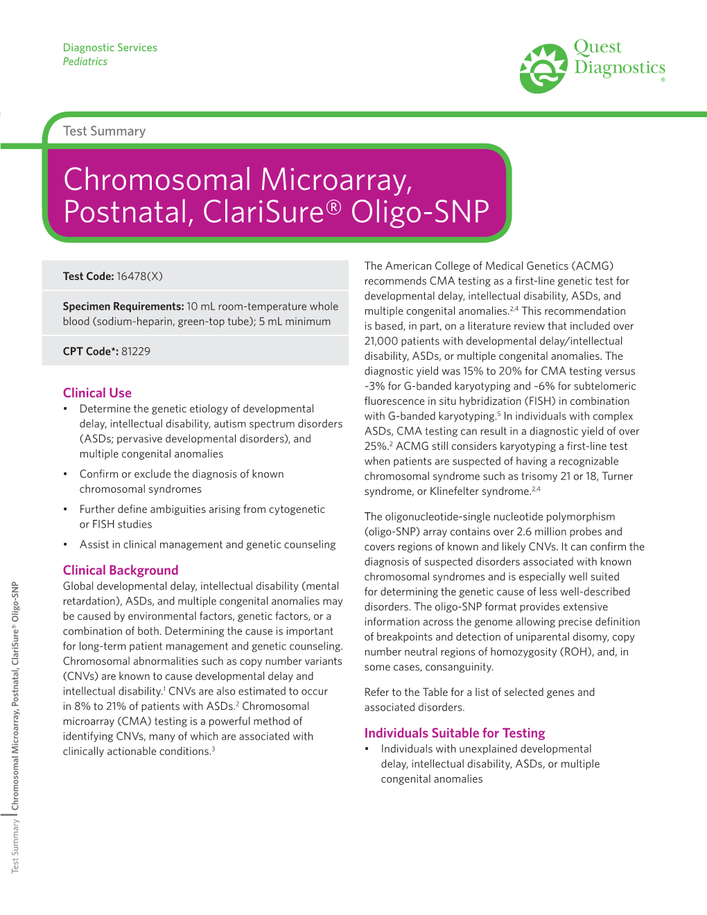 Chromosomal Microarray, Postnatal, Clarisure® Oligo-SNP