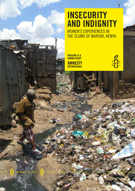 Insecurity and Indignity WOMEN’S EXPERIENCES in the SLUMS of NAIROBI, KENYA