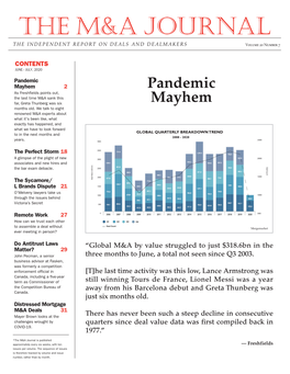 Pandemic Mayhem 2 Pandemic As Freshfields Points Out, the Last Time M&A Sank This Far, Greta Thunberg Was Six Mayhem Months Old