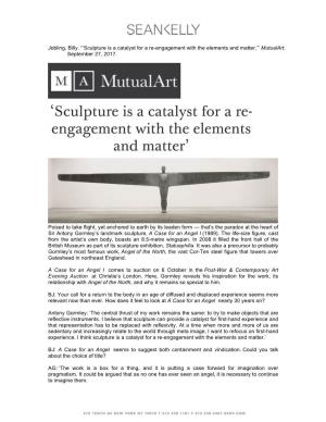 Jobling, Billy. “'Sculpture Is a Catalyst for a Re-Engagement with The