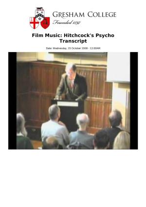 Film Music: Hitchcock's Psycho Transcript