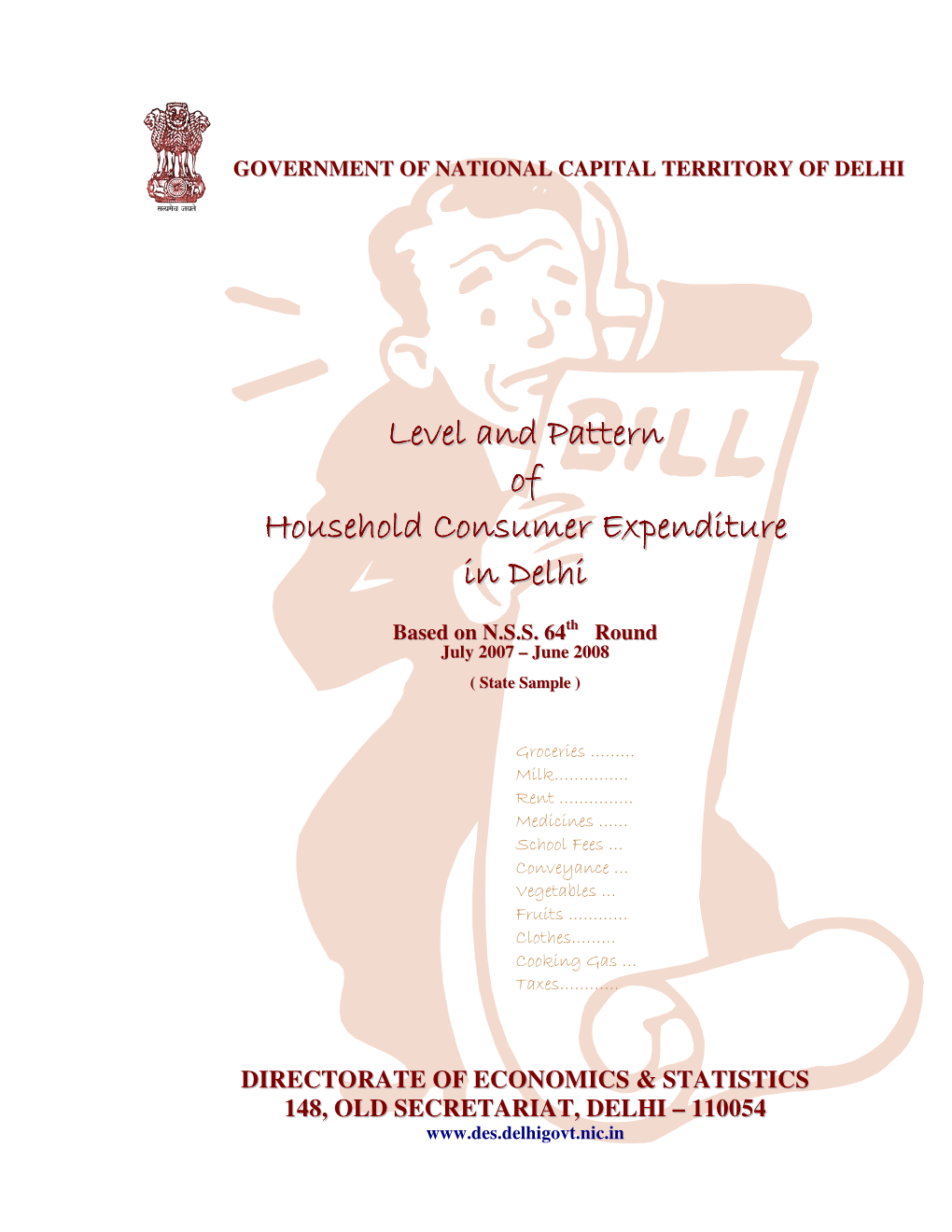 Level and Pattern of Household Consumer Expenditure in Delhi