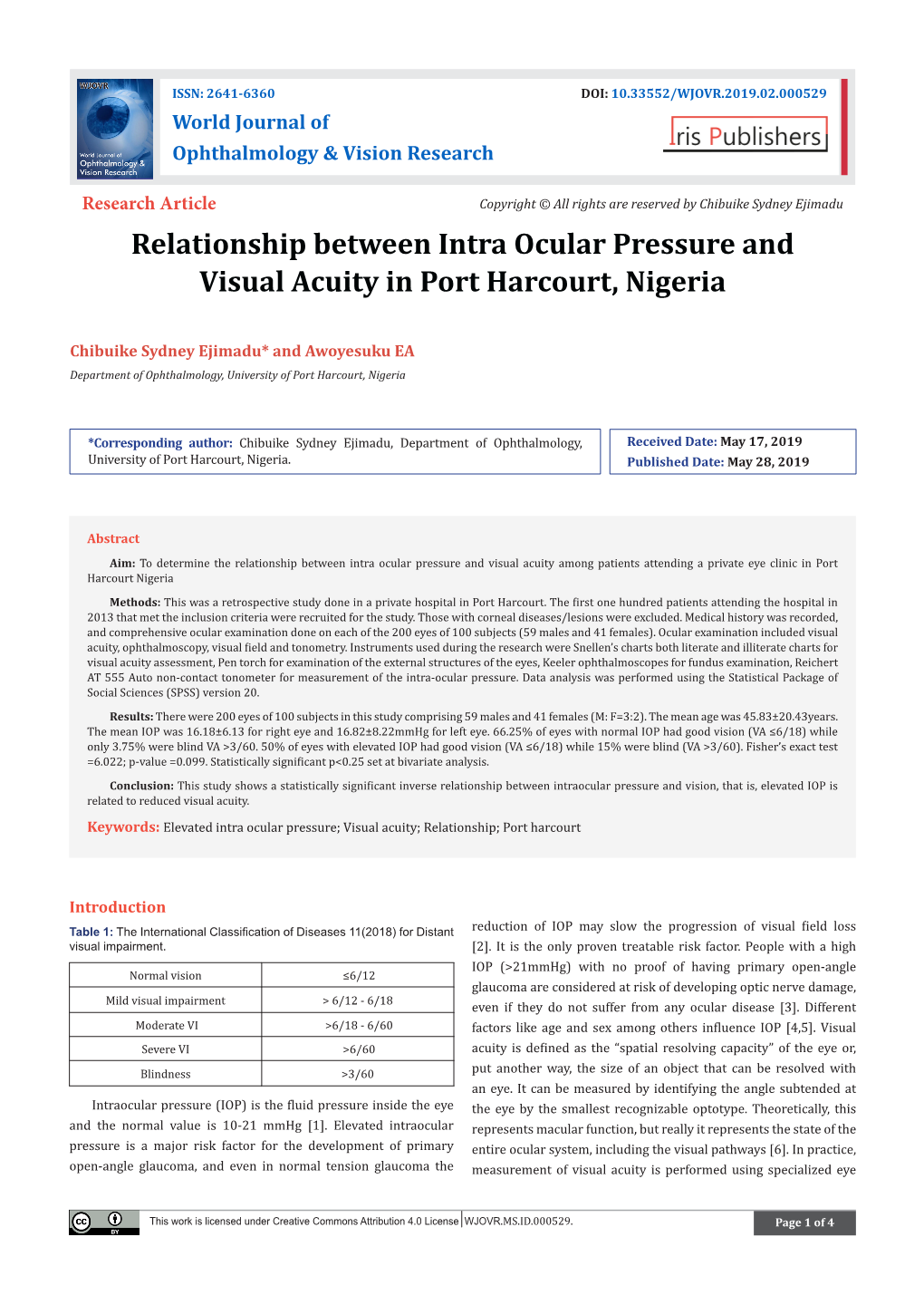 Relationship Between Intra Ocular Pressure and Visual Acuity in Port Harcourt, Nigeria