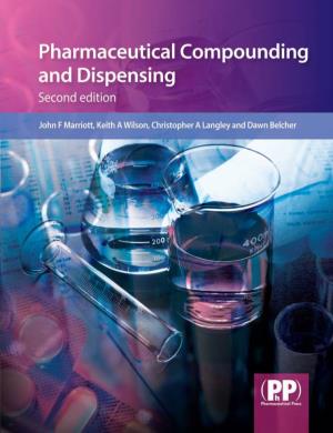 Pharmaceutical Compoundingand Dispensing, Second