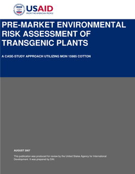 Pre-Market Environmental Risk Assessment of Transgenic Plants