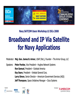 Broadband and IP Via Satellite for Navy Applications
