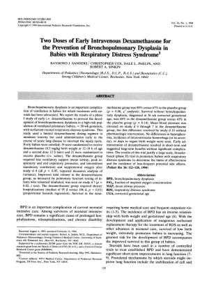 Two Doses of Early Intravenous Dexamethasone for the Prevention of Bronchopulmonary Dysplasia in Babies with Respiratory Distress Syndrome1