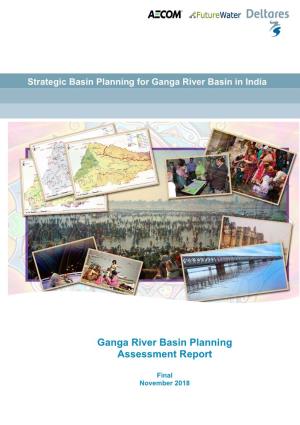 Ganga River Basin Planning Assessment Report