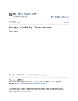 Mortgage Lender Liability - Construction Loans