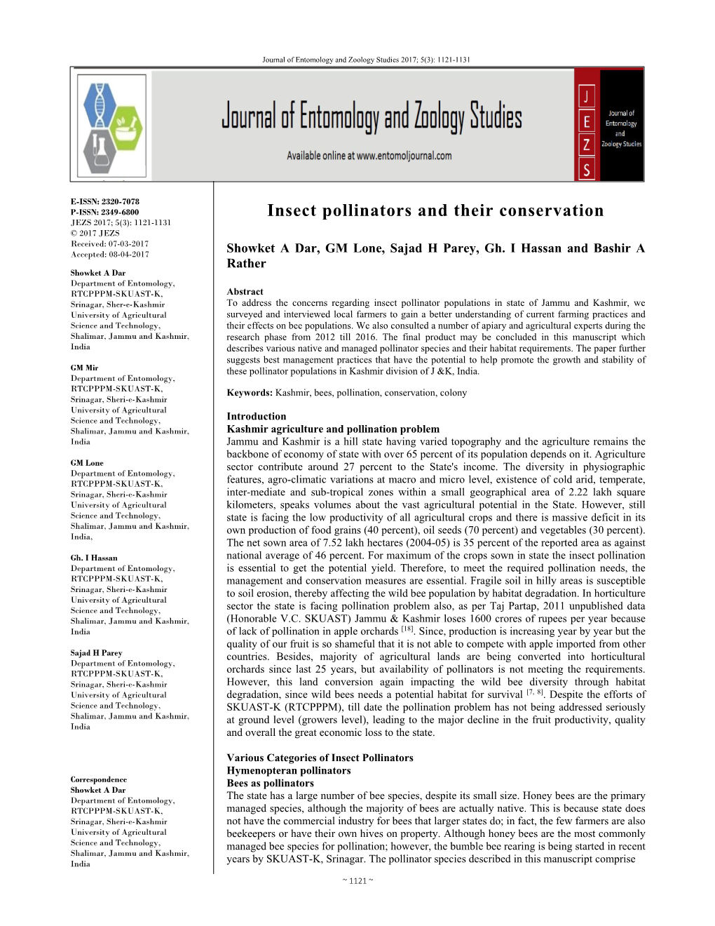 Insect Pollinators and Their Conservation JEZS 2017; 5(3): 1121-1131 © 2017 JEZS Received: 07-03-2017 Accepted: 08-04-2017 Showket a Dar, GM Lone, Sajad H Parey, Gh