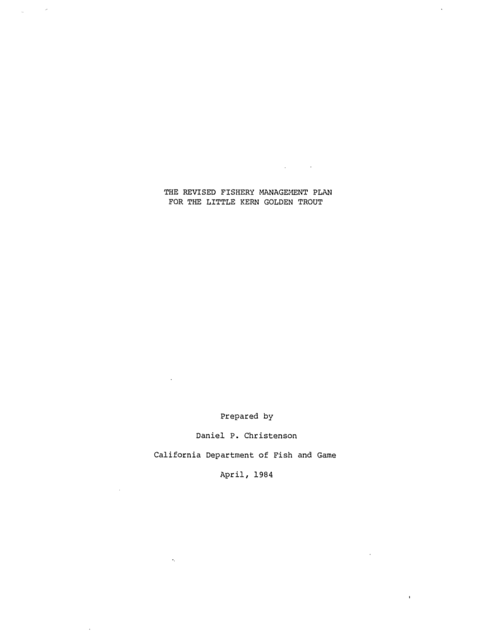 Revised Fishery Management Plan for the Little Kern Golden Trout 1984