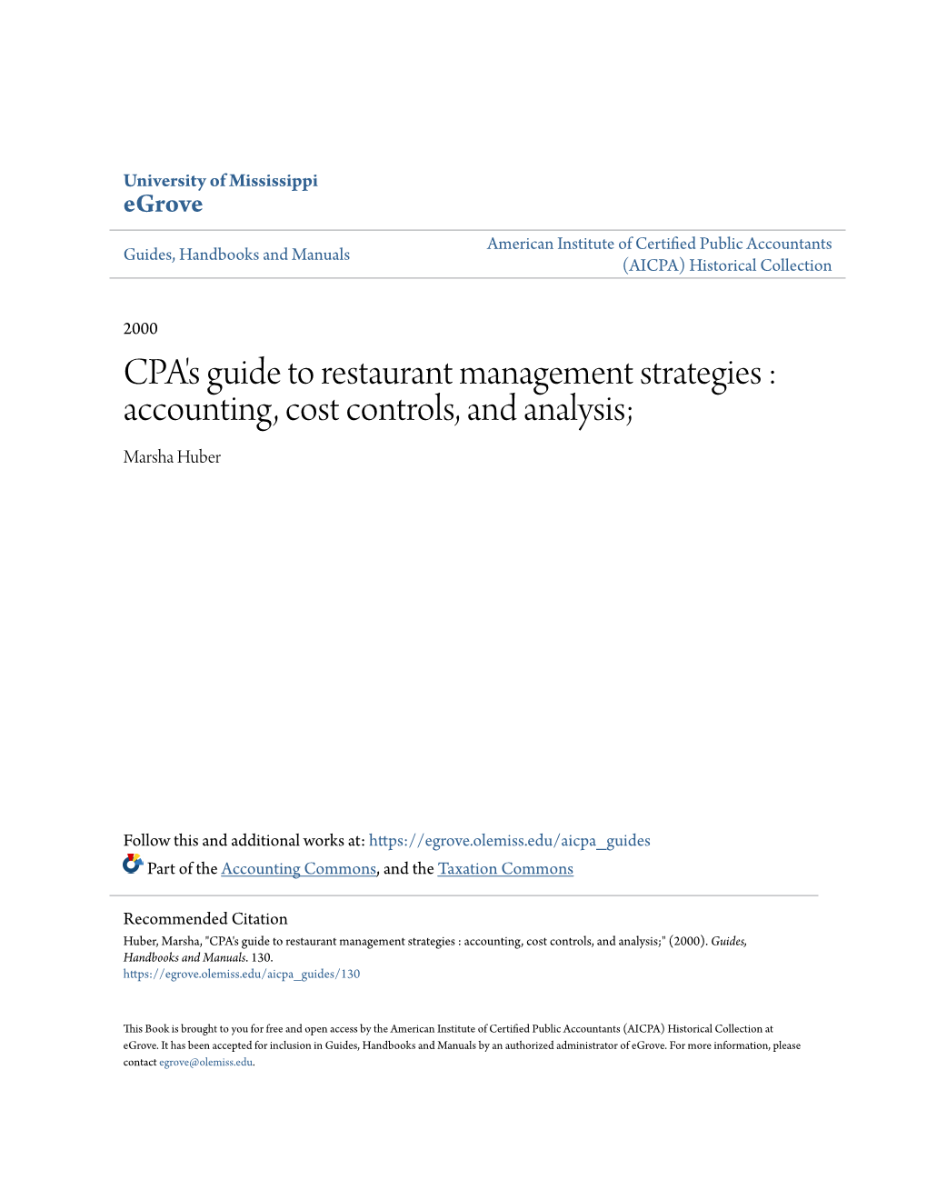 CPA's Guide to Restaurant Management Strategies : Accounting, Cost Controls, and Analysis; Marsha Huber