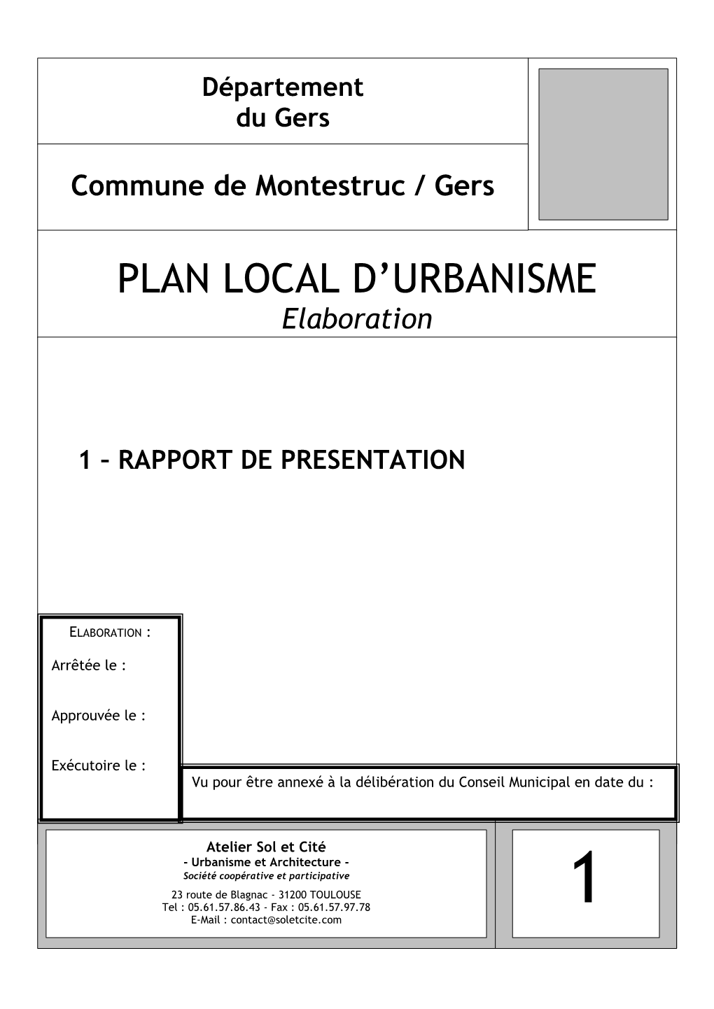 Plan Local D'urbanisme S'inscrit Dans Une Démarche De Protection Des Espaces Naturels Et Agricoles Au Sens Large, Au Travers De