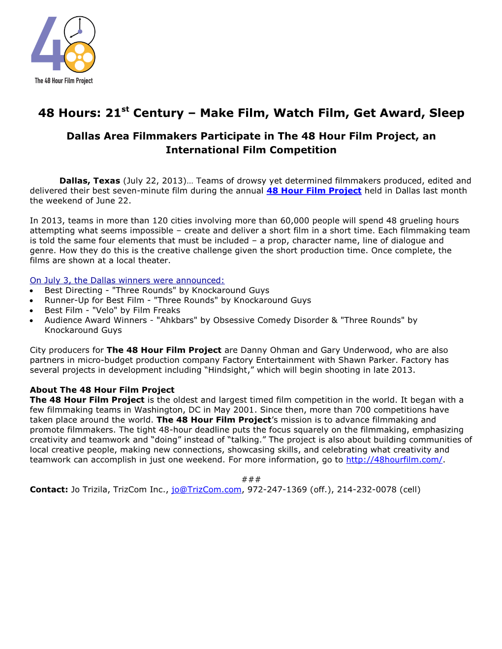 48 Hours: 21St Century – Make Film, Watch Film, Get Award, Sleep