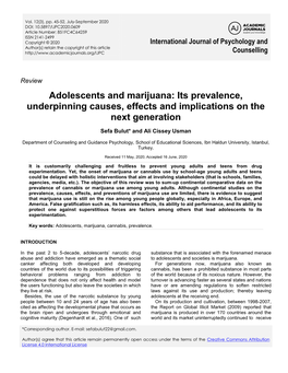 Adolescents and Marijuana: Its Prevalence, Underpinning Causes, Effects and Implications on the Next Generation