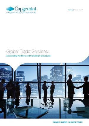 Global Trade Services Accelerating Fund Flow and Transaction Turnaround