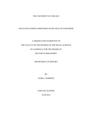 The University of Chicago Old Elites Under Communism: Soviet Rule in Leninobod a Dissertation Submitted to the Faculty of the Di