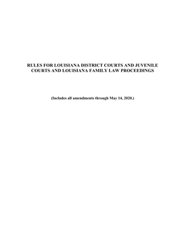 Rules for Louisiana District Courts and Juvenile Courts and Louisiana Family Law Proceedings