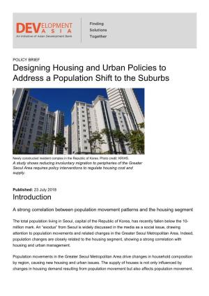 Designing Housing and Urban Policies to Address a Population Shift to the Suburbs